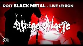 Post Black Metal - Live Session by Neige Morte