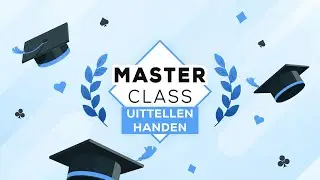 Masterclass - Uittellen handen