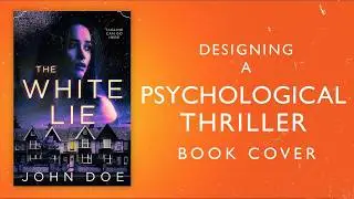How I Created a Psychological Thriller Book Cover in Under 60 Minutes