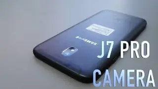Samsung GALAXY J7 PRO CAMERA Review: PROfessonal, PROductive, PROficient, PROmising Camera!
