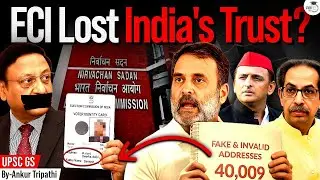 What&rsquo;s the Reality? | Rahul Gandhi Vs Election Commission&nbsp;of&nbsp;INDIA | Fake Voter Controversy | UPSC