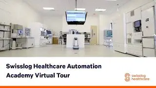 Swisslog Healthcare Automation Academy Virtual Tour