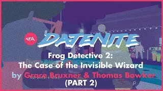 Frog Detective 2: The Case of the Invisible Wizard by Grace Bruxner & Thomas Bowker | DATENITE