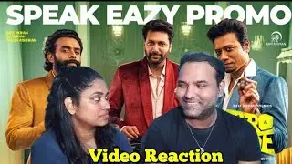 Speak Eazy of Bro Code Promo Video Reaction | Ravi Mohan | Sj Surya  | Arjun Ashokan| Karthik Yogi