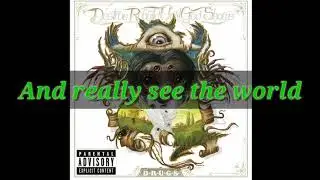 A little kiss and tell Lyrics-Destroy rebuild until god shows band