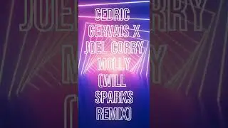 TOTD 12.04.2023 - Cedric Gervais x Joel Corry - MOLLY (Will Sparks Remix)  #techno #dj #edm #rave