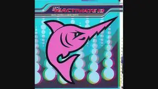 Reactivate 13  (Disc 1) (Full Album)
