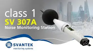 SV 307A Class 1 Noise Monitoring Station - SVANTEK