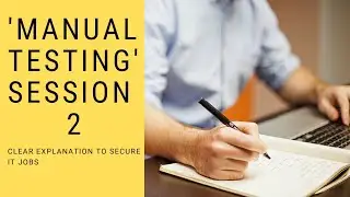 | Online free course | for It jobs | Manual testing | session 2 | By Trinetra World |