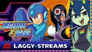 Laggy Streams Mega Man & Bass - MM Legacy Marathon