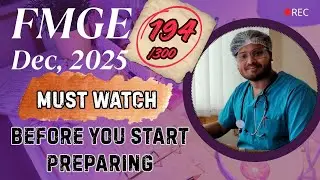 FMGE Dec 2025 Aspirant Must Watch this | by Dr. Rupam Mondal #fmge #mciexam