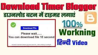 Download timer in blogger | Download timer for blogger | Advanced Download timer in blogger html css