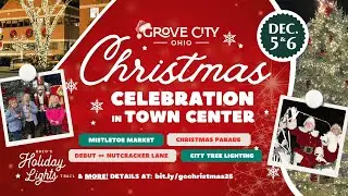 2025 Grove City Christmas Celebration