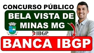Concurso Bela Vista de Minas 2026 | Banca IBGP Concursos | Provas anteriores da banca IBGP #ibgp