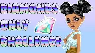 DIAMONDS ONLY CHALLENGE! -MSP //Collvip999 Msp//