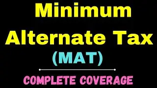 Minimum Alternate Tax - MAT II Computation of Book Profit II #cavedtaya