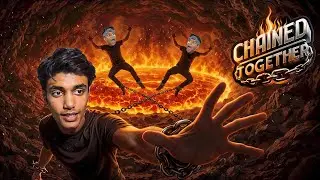 This Level Tested Our Friendship 💔🔥 | Chained Together #2