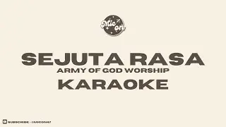 SEJUTA RASA - ARMY OF GOD - KARAOKE