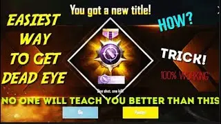 VERY EASY TO GET DEADEYE TITLE JUST 5 MIN