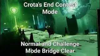 Day 1 Normal & Challenge Mode Bridge Clear