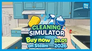 Cleaning Simulator - Launch Trailer | Out Now on Steam!