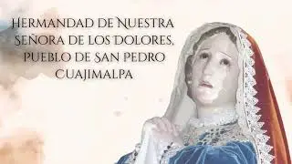 Hermandad de Nuestra Señora de los Dolores 2025