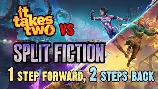 Split Fiction (vs It Takes Two) - One Step Forward, Two Steps Back. Critics