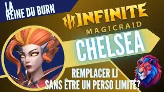 CHELSEA : Des animations moyennent pour un DPS hors normes -- INFINITE MAGICRAID