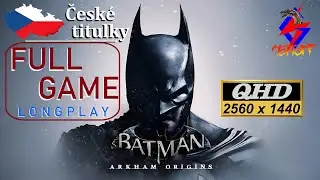BATMAN Arkham Origins CZ | Česk&eacute; titulky | Česk&yacute; FULL GAME | Long Play 2560x1440p HD