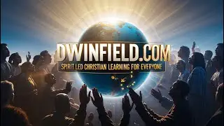 dwinfield.com - Spirit Led Christian Learning for Everyone
