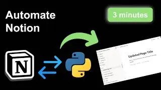 Update Notion Pages in 3 Minutes with Python! (2026)