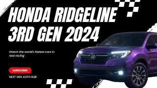 Honda Ridgeline 3-го поколения (YK3) 2024 года &mdash; полный обзор, обновления и реальные характеристики!