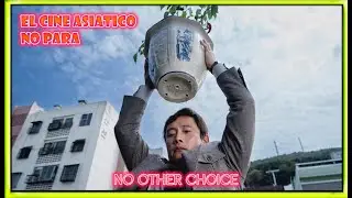 No Other Choice (2025) De lo mejor del 2026 - Critica