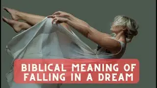 Biblical Meaning of Falling in a Dream | Falling in Dreams Meaning | What Does falling in Dream Mean