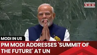 PM Modi Addresses The UNGA's Summit Of The Future, Talks About Cyber Security, Global South & More