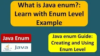 What is Java enum?: Learn with Enum Level Example | Java enum | enum in Java | Java Tutorial