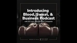 Introducing: The Blood, Sweat & Business Podcast