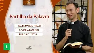 O Amor Vencerá (23/01/2026) Partilha da Palavra