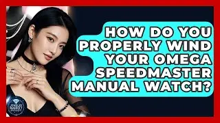 How Do You Properly Wind Your Omega Speedmaster Manual Watch? - Jewelry Market Spotlight