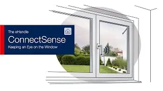 eHandle ConnectSense for Windows &ndash; Monitors Window Conditions in Smart Homes