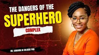THE DANGERS OF THE SUPERHERO COMPLEX