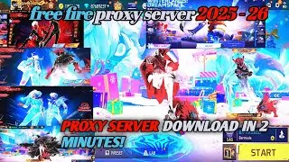 #Free Fire Proxy Server Download APK 😍 | Download & Setup New Trick 2025-26 |