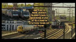 Tons Of Action Amtrak & NJ Transit Trains Early Morning Rush At Elizabeth Station (4K) 4/26/2024