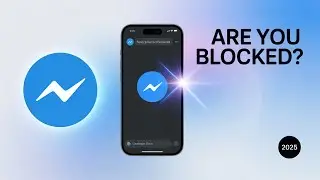 How to Know If You&rsquo;re Blocked on Facebook Messenger!