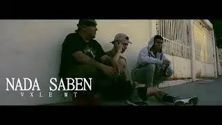 VXLE MT - NADA SABEN