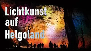 Lichtkunst auf Helgoland von Gisela Meyer-Hahn | 4K