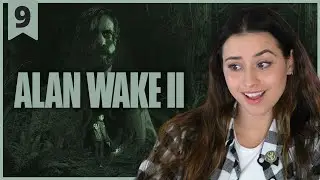 Alan Wake 2 | We Sing | Pt.9