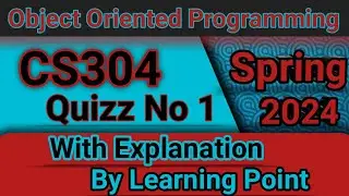 CS304 Quiz 1 Solution Spring 2024 || cs304 quiz 1 solution with explanation 