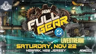 AEW Full Gear Livestream Watch Along! | NUMEROUS MATCHES & REMATCHES GALORE, MJF RETURN!