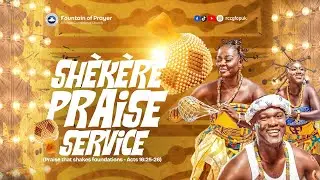 Shekere Praise || Sunday Service || 30.11.2025